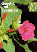 ISBN 9783060110094: Biologie - Ausgabe Volk und Wissen. Östliche Bundesländer - Bisherige Ausgabe / 10. Schuljahr - Genetik und Evolution