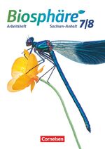 ISBN 9783060117086: Biosphäre Sekundarstufe I - Gymnasium Sachsen-Anhalt - 7./8. Schuljahr – Arbeitsheft