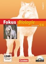 ISBN 9783060142712: Fokus Biologie - Gymnasium - Ausgabe N / Band 5/6 - Schülerbuch mit CD-ROM