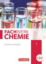 ISBN 9783060146826: Fachwerk Chemie - Nordrhein-Westfalen 2013 - Band 1: 7./8. Schuljahr - Schulbuch