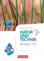 ISBN 9783060158577: Natur und Technik - Biologie Neubearbeitung - Nordrhein-Westfalen - 7./8. Schuljahr – Schulbuch