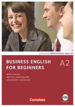 ISBN 9783060206605: Business English for Beginners - Third Edition - A2 - Kursbuch mit CD