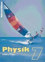 ISBN 9783060207107: Physik - Mittelschule Sachsen und Regelschule Thüringen - Bisherige Ausgabe: Physik, bisherige Ausgabe, Lehrbuch Mechanik Liebers, Prof. Dr. Klaus