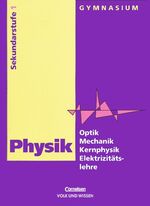 Gymnasium / Reformierte Rechtschreibung / Optik, Mechanik, Thermodynamik, Elektrizitätslehre