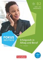 Fokus Deutsch - erfolgreich im Alltag und im Beruf: Kurs- und Übungsbuch / Klotz/Merkelbach