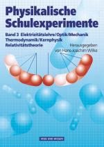 ISBN 9783060222995: Physikalische Schulexperimente - Band 3 - Experimente für die Sekundarstufe II - Buch