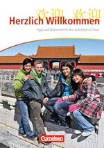 ISBN 9783060228003: Fit für China / Herzlich Willkommen - Tipps und Redemittel für den Aufenthalt in China. Sammlung von Redemitteln. TING-fähig