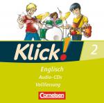 ISBN 9783060312023: Klick! Englisch 2: 6. Schuljahr. Lieder- und Text-CD