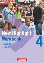 ISBN 9783060314072: New Highlight - Allgemeine Ausgabe - Band 4: 8. Schuljahr : Workbook mit CD-ROM und Text-CD