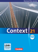 ISBN 9783060323418: Context 21 - Rheinland-Pfalz und Saarland