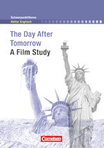 ISBN 9783060325122: Schwerpunktthema Abitur Englisch / The Day After Tomorrow - A Film Study. Textheft