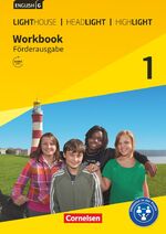 ISBN 9783060338238: English G Lighthouse / English G Headlight / English G Highlight - Allgemeine Ausgabe - Band 1: 5. Schuljahr - Workbook - Förderausgabe mit Audios online - Zu Lighthouse, Headlight und Highlight