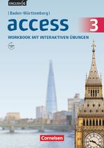 ISBN 9783060354450: Access - Baden-Württemberg 2016 - Band 3: 7. Schuljahr - Workbook mit interaktiven Übungen online - Mit Audios online