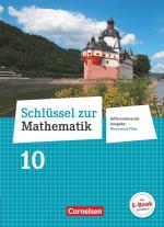 ISBN 9783060401628: Schlüssel zur Mathematik - Differenzierende Ausgabe Rheinland-Pfalz / 10. Schuljahr - Schülerbuch