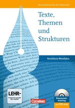 ISBN 9783060618880: Texte, Themen und Strukturen - Nordrhein-Westfalen / Schülerbuch mit Klausurentraining auf CD-ROM