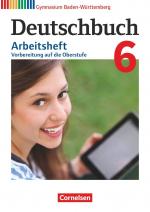 ISBN 9783060626489: Deutschbuch Gymnasium - Baden-Württemberg - Bildungsplan 2016 - Band 6: 10. Schuljahr – Arbeitsheft mit Lösungen