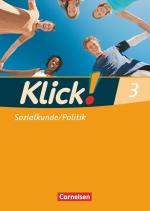 ISBN 9783060640409: Klick! Sozialkunde/Politik - Fachhefte für alle Bundesländer - Ausgabe ab 2008 - Band 3 – Arbeitsheft