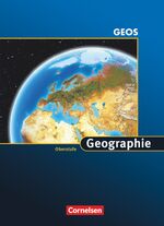 ISBN 9783060643943: Geographie Oberstufe - GEOS - Östliche Bundesländer und Berlin – Schülerbuch