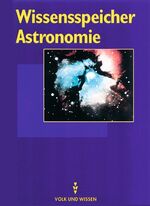 ISBN 9783060817054: Wissensspeicher / Astronomie - Nachschlagewerk