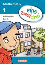 ISBN 9783060820405: eins zwei drei / 1. Schuljahr - Arbeitsheft A