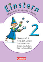 ISBN 9783060827473: Einstern - Ausgabe 2010 / Band 2 - Geld, Zeit, Längen - Daten, Häufigkeit, Wahrscheinlichkeit - Sachsituationen. Leihmaterial - Themenheft 5