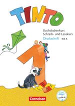 Tinto: Buchstabenkurs Schreib- und Lesekurs / Druckschrift