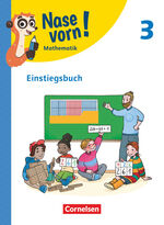 ISBN 9783060849512: Nase vorn! - Lehrwerk für Mathematik - Ausgabe 2023 - 3. Schuljahr - Einstiegsbuch