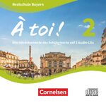 ISBN 9783061222161: À toi ! - Bayern 2019 - Band 2 - Audio-CDs