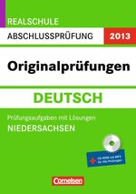 Prüfungstrainer Sekundarstufe I - Deutsch - Realschule Niedersachsen / 10. Schuljahr - Prüfungsaufgaben mit Lösungen und CD-Extra - CD-ROM und CD auf einem Datenträger