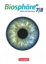 ISBN 9783064200159: Biosphäre Sekundarstufe I - Gymnasium Baden-Württemberg 2016 - 7./8. Schuljahr : Schulbuch