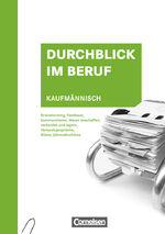 Durchblick im Beruf - Kaufmännisch - Schulbuch