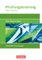 ISBN 9783064505995: Prüfungstraining Abitur - Deutsch / Agnes - Prüfungstraining mit eingelegten Lösungen