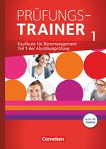 Be Partners - Büromanagement - Zu allen Ausgaben 2014 - Jahrgangsübergreifend – Prüfungstrainer 1 mit Webcode