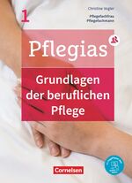 ISBN 9783064512238: Pflegias - Generalistische Pflegeausbildung - Band 1 - Grundlagen der beruflichen Pflege - Pflegefachfrauen/-männer - Fachbuch