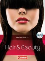 ISBN 9783064558380: Hair & Beauty / Fachkunde 2 – Mit CD-ROM (Software zur Frisurenberatung)