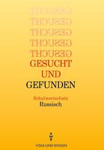 ISBN 9783065008266: Gesucht und gefunden - Schulwortschatz Russisch