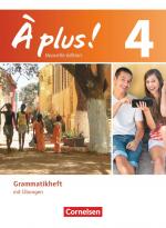 ISBN 9783065201971: À plus ! - Französisch als 1. und 2. Fremdsprache - Ausgabe 2012 - Band 4 - Grammatikheft