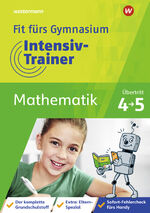 ISBN 9783072410090: Fit fürs Gymnasium - Intensiv-Trainer – Übertritt 4 / 5 Mathematik