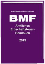 ISBN 9783083625056: Amtliches Erbschaftsteuer-Handbuch 2013