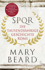 ISBN 9783100022301: SPQR - Die tausendjährige Geschichte Roms