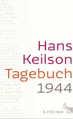 ISBN 9783100022387: Tagebuch 1944 - Und 46 Sonette