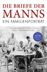 ISBN 9783100022844: Die Briefe der Manns - Ein Familienporträt