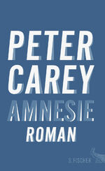 Carey, Peter und Anette Grube: Amnesie: Carey, Peter und Anette Grube: Amnesie: