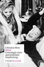 ISBN 9783100024503: Kitzel - Genealogie einer menschlichen Empfindung