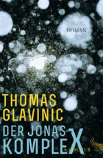 ISBN 9783100024640: Der Jonas - Komplex. Roman. - signiert