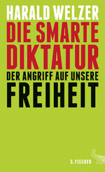 Die smarte Diktatur – Der Angriff auf unsere Freiheit