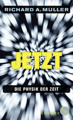 Jetzt – Die Physik der Zeit