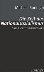 ISBN 9783100090058: Die Zeit des Nationalsozialismus . Eine Gesamtdarstellung