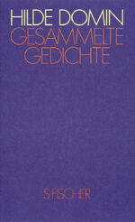 Lyrik - Hilde Domin: Gesammelte Gedichte