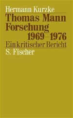 ISBN 9783100422019: Thomas-Mann-Forschung 1969 - 1976